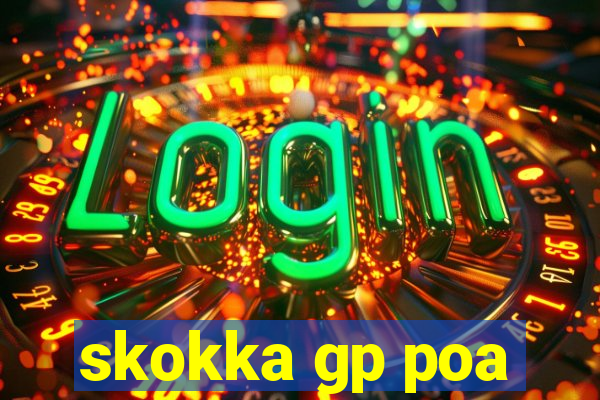 skokka gp poa