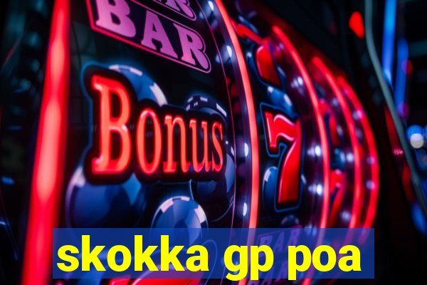 skokka gp poa