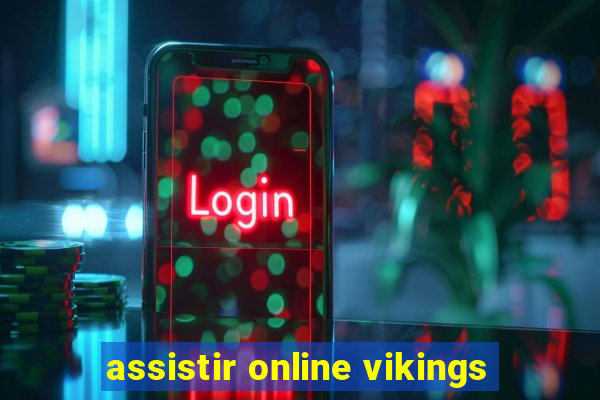 assistir online vikings
