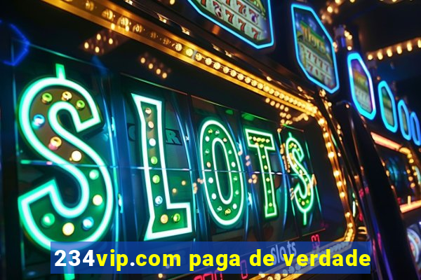 234vip.com paga de verdade
