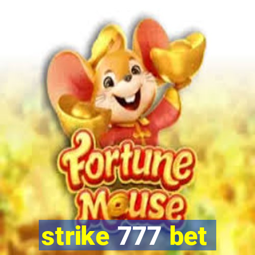 strike 777 bet