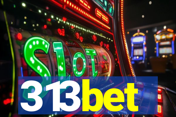 313bet