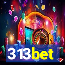 313bet