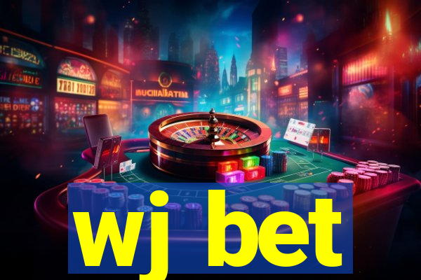 wj bet