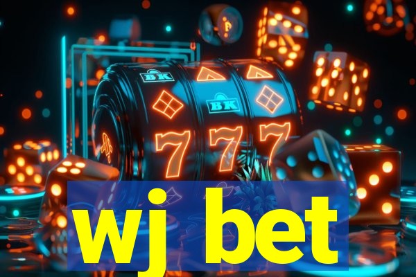 wj bet
