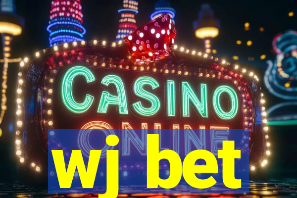 wj bet