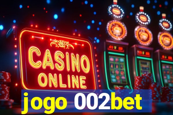 jogo 002bet