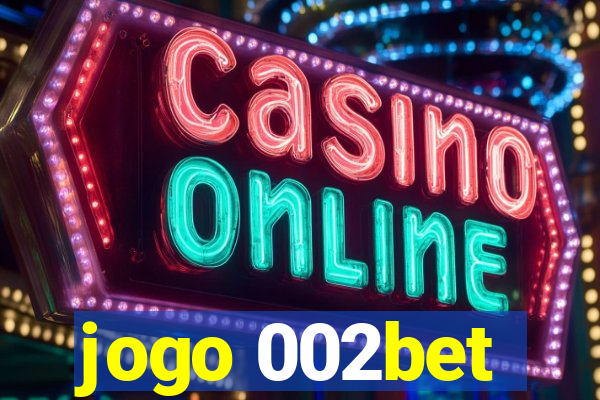 jogo 002bet
