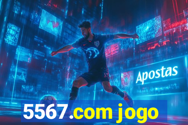 5567.com jogo