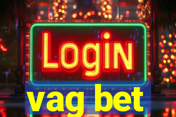 vag bet