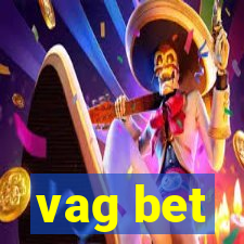 vag bet