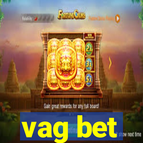 vag bet