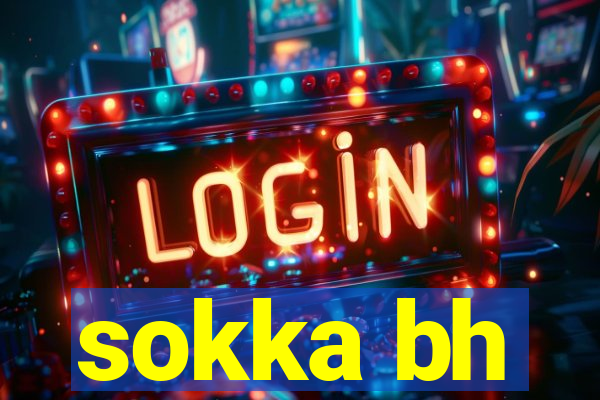 sokka bh