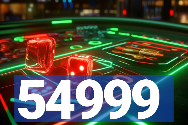 54999