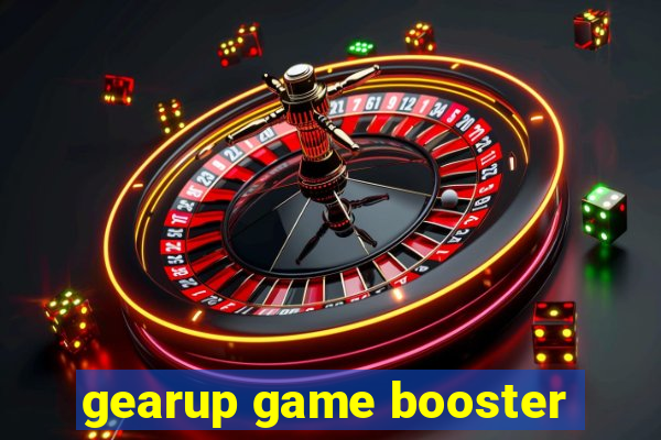 gearup game booster