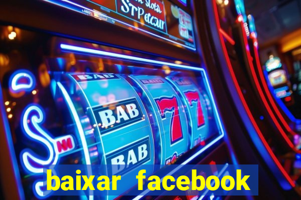 baixar facebook lite baixaki