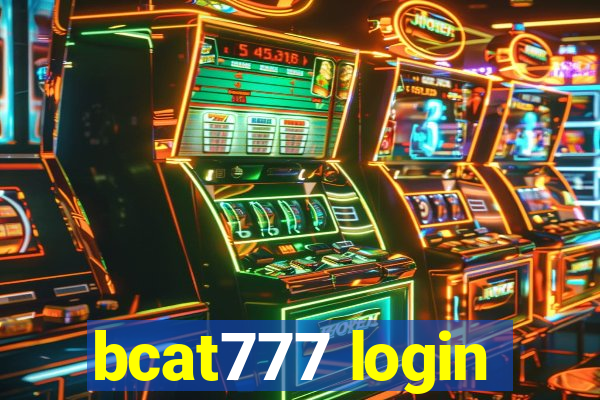 bcat777 login