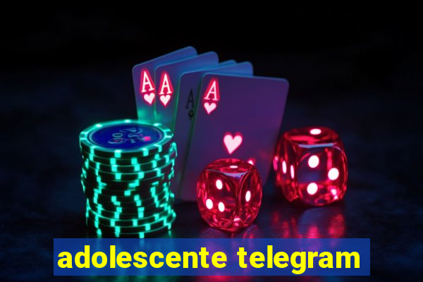 adolescente telegram