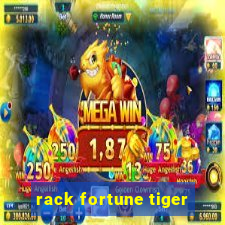 rack fortune tiger