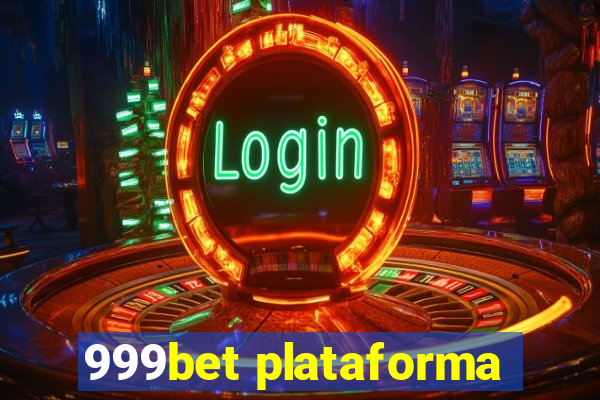 999bet plataforma