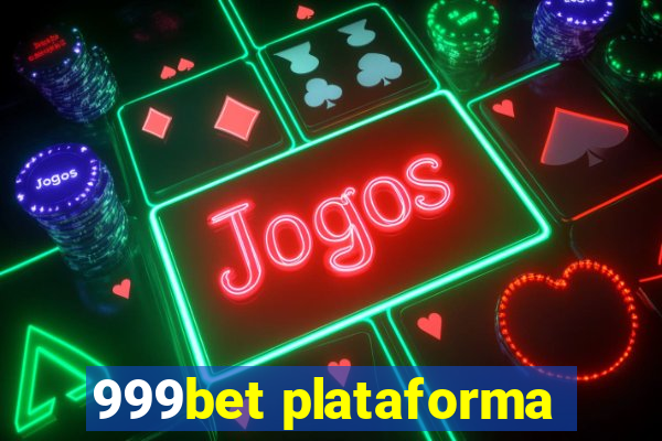 999bet plataforma