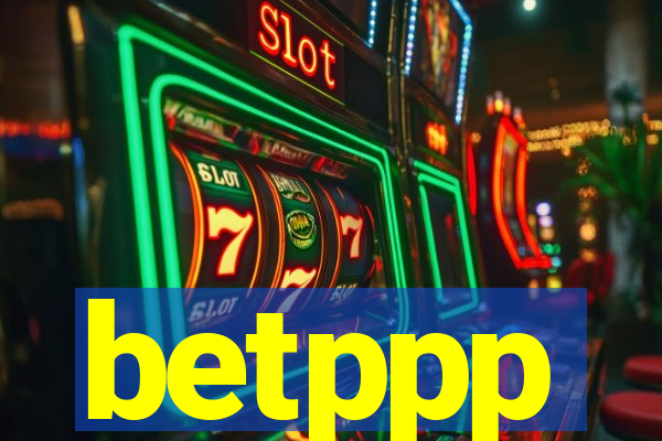 betppp