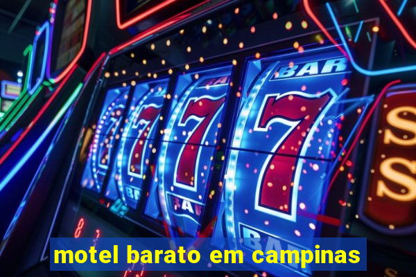 motel barato em campinas