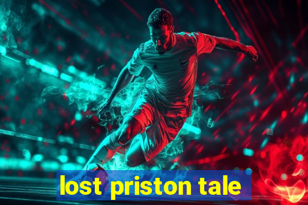 lost priston tale