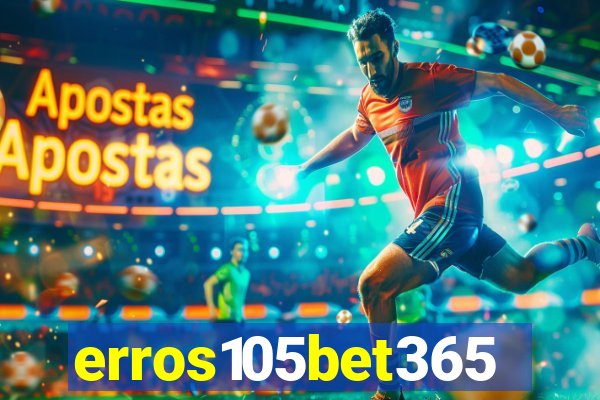 erros105bet365