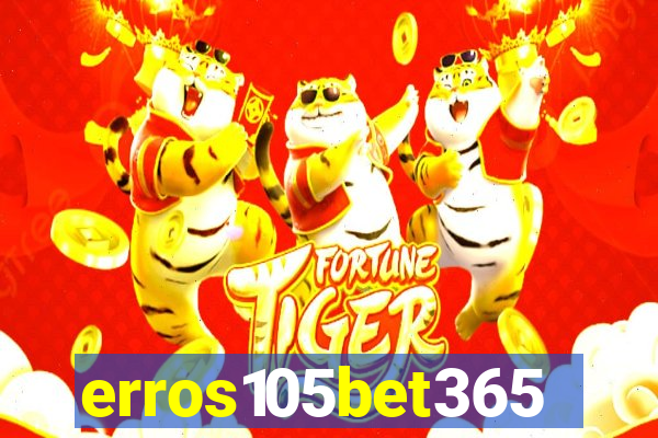 erros105bet365