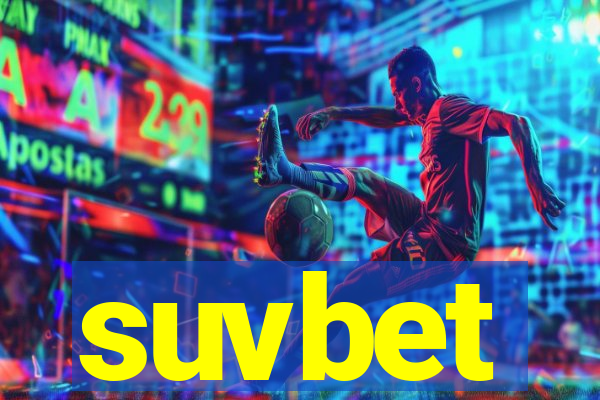 suvbet
