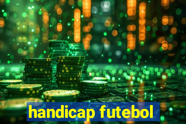 handicap futebol