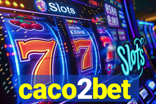 caco2bet