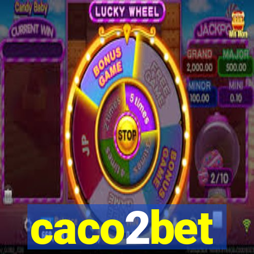 caco2bet