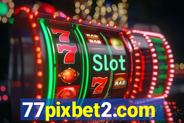 77pixbet2.com