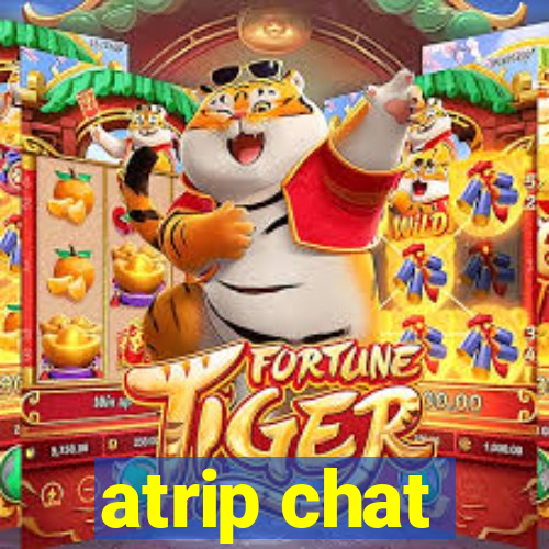 atrip chat