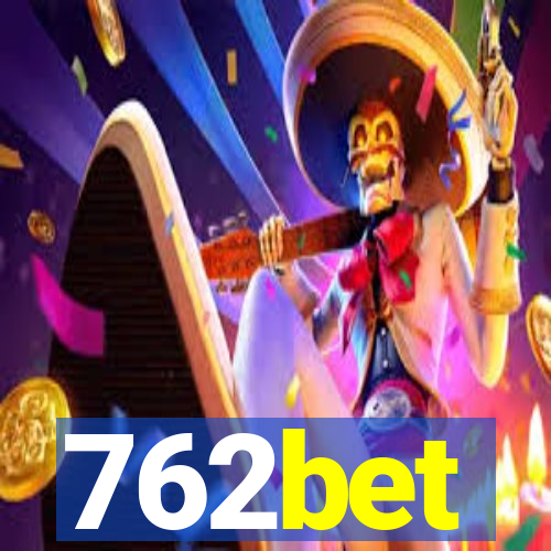 762bet