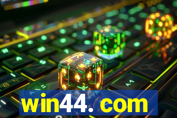 win44. com