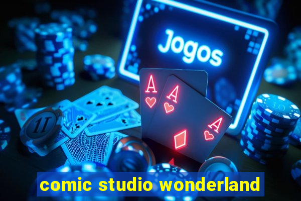 comic studio wonderland