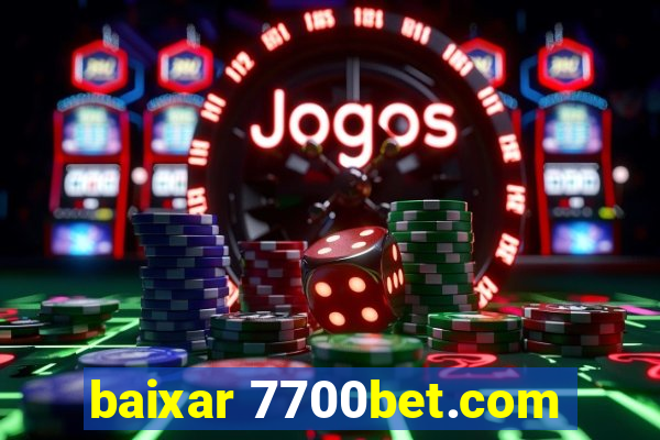 baixar 7700bet.com