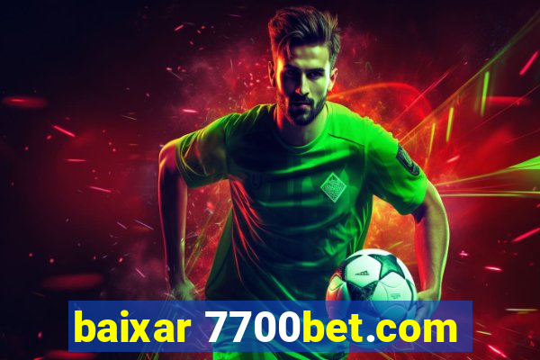 baixar 7700bet.com