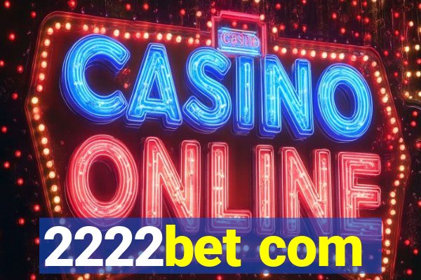 2222bet com