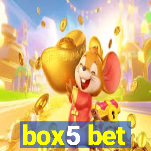 box5 bet