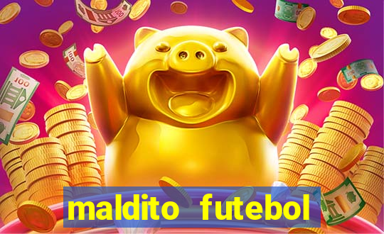 maldito futebol clube dublado download