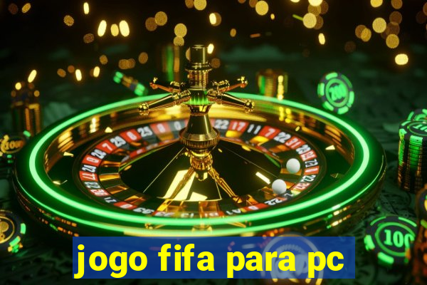 jogo fifa para pc