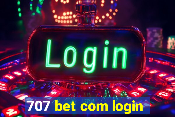 707 bet com login