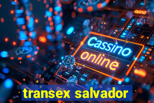 transex salvador