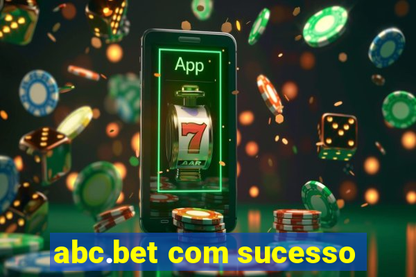 abc.bet com sucesso