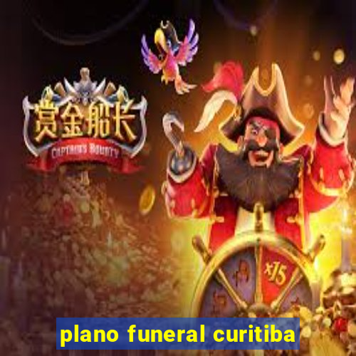 plano funeral curitiba