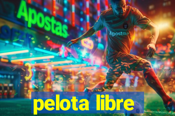 pelota libre